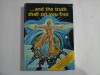 ...AND THE TRUTH SHALL SET YOU FREE - DAVID ICKE