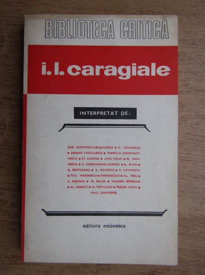I. L. Caragiale interpretat de...