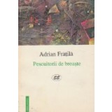 Pescuitorii de broaste