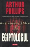 Egiptologul - Arthur Phillips, Polirom