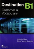 Destination Grammar B1: Student&#039;s Book without Key |