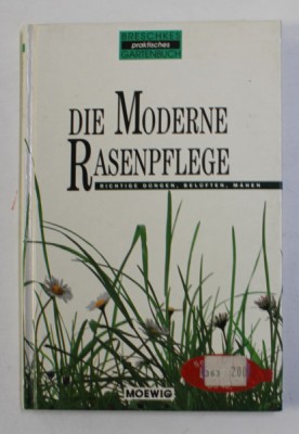 DIE MODERNE RASENPFLEGE - RICHTIGES DUNGEN , BELUFTEN , MAHEN , 1992 foto