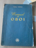 Cumpara ieftin Pavel Tornea - Manual de oboi, 1957