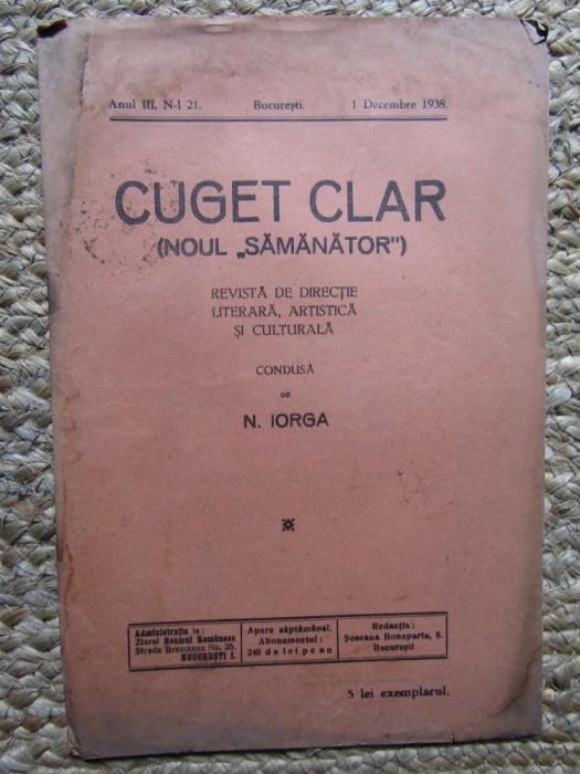 Revista - Cuget Clar - Noul Semanator - condusa de N. Iorga - ANUL III NR. 21 1 DECEMBRIE 1938