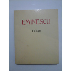 EMINESCU - POEZII (Editie anastatica dupa cea din 1939) - Saeculum / Gemina