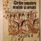 G. Popescu-V&icirc;lcea - Cărțile populare miniate și ornate (1989)