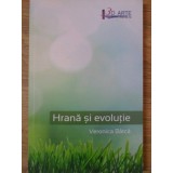 HRANA SI EVOLUTIE-VERONICA BATCA-235284