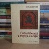 SOGYAL RINPOCHE - CARTEA TIBETANA A VIETII SI A MORTII , 2006 *