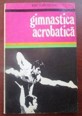 gimnastica acrobatica de ion tudusciuc foto