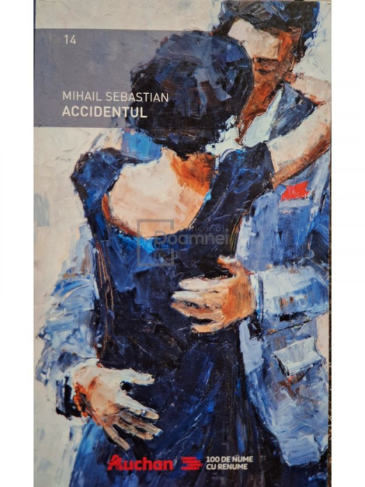 Mihail Sebastian - Accidentul (editia 2018)