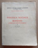 G. Taşcă - Politica socială a Rom&acirc;niei: legislaţia muncitorească (1940)