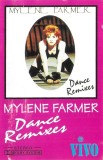 Myl&egrave;ne Farmer - Dance Remixes, Caseta audio