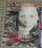 Revista Anticipatia CPSF nr 565 2004 foarte rara numar foarte rar colectia de povestiri stiintifico-fantastice sf science fiction numar de colectie