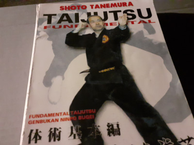 FUNDAMENTAL TAIJUTSU GENBUKAN NINPO BUGEI - SHOTO TANEMURA, ED GARELL, 161 PAG foto