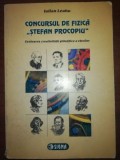 Concursul de fizica Stefan Procopiu Evaluarea creativitatii stiintifice a elevilor- Iulian Leahu