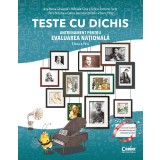 TESTE CU DICHIS. Antrenament pentru EVALUAREA NAȚIONALĂ &ndash; Clasa a IV-a