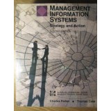 MANAGEMENT INFORMATION SYSTEMS. STRATEGY AND ACTION-CHARLES PARKER, THOMAS CASE-235227