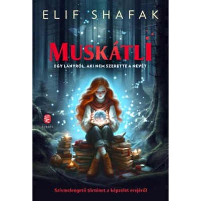 Musk&amp;aacute;tli - Elif Shafak foto