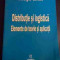 Distributie Si Logistica Elemente De Teorie Si Aplicatii - Gheorghe Lamatic ,548005