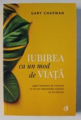 IUBIREA CA UN MOD DE VIATA DE GARY CHAPMAN ,GARY CHAPMAN foto