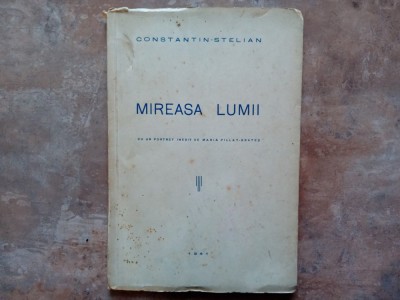 MIREASA LUMII, CU UN PORTRET INEDIT DE MARIA PILLAT-BRATES de CONSTANTIN STELIAN , 1941 foto