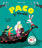 Paco si Vivaldi (carte sonora) &ndash; Magali Le Huche