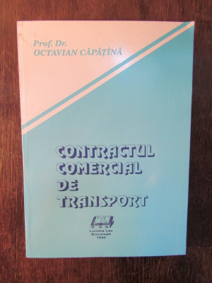 CONTRACTUL COMERCIAL DE TRANSPORT-OCTAVIAN CAPATINA foto