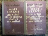 Mari decizii ale celui de-al doilea razboi mondial - J. de LAUNAY , 2 volume