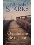 Nicholas Sparks - O plimbare de neuitat (Editia: 2016)