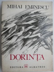 Dorinta. Poezii de dragoste &ndash; Mihai Eminescu (Text in sase limbi)