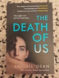 The Death of Us, Abigail Dean