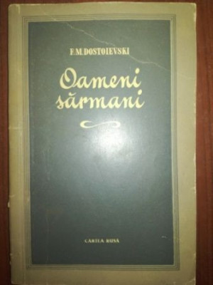 Oameni sarmani- F. M. Dostoievski foto