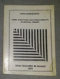 Form, structure and structurality in critical theory / Radu Surdulescu dedicatie