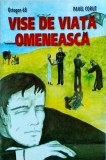 Pavel Corut - Vise de viata omeneasca