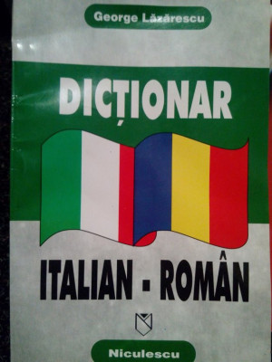 George Lazarescu - Dictionar italian-roman (1997) foto