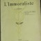 L&#039;Immoraliste / Andr&eacute; Gide