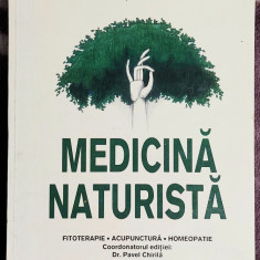 Medicina naturista Fitoterapie . Acupunctura . Homeopatie