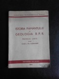 Istoria pamantului si geologia RPR, manual unic pentru clasa a VII-a elementara