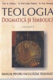 N. Chitescu, Isidor Todoran, Petreuta - Teologia dogmatica si simbolica,