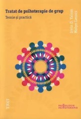 Tratat de psihoterapie de grup. Teorie si practica./Irvin D. Yalom, Molyn Leszcz