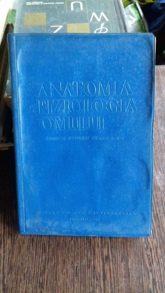 ANATOMIA SI FIZIOLOGIA OMULUI - M. SANTA