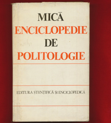 &amp;quot;Mica enciclopedie de politologie&amp;quot; 1977 foto