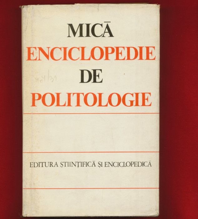 &quot;Mica enciclopedie de politologie&quot; 1977