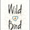 Wild Bird