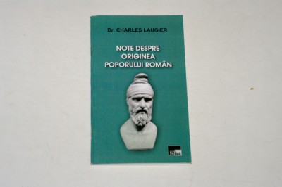 Note despre originea poporului roman - Charles Laugier foto