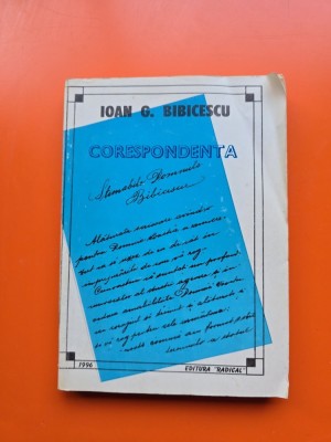 Corespondență - Ioan G. Bibicescu foto