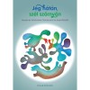 J&eacute;g h&aacute;t&aacute;n, sz&eacute;l sz&aacute;rny&aacute;n - Mes&eacute;k &eacute;s t&ouml;rt&eacute;netek Gr&ouml;nlandr&oacute;l &eacute;s Sz&aacute;mif&ouml;ldről - Mes&eacute;k &eacute;s t&ouml;rt&eacute;netek Gr&ouml;nlandr&oacute;l &eacute;s Sz&aacute;mif&ouml;ldről - So&oacute;s Anita