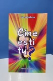 Cine esti tu - Lise Bourbeau