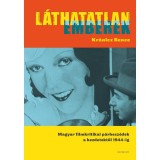 L&aacute;thatatlan emberek - Kr&aacute;nicz Bence