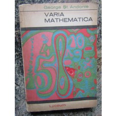 Varia Mathematica - George St.Andonie